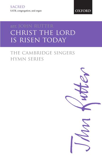 Rutter, John: Christ the Lord is risen today