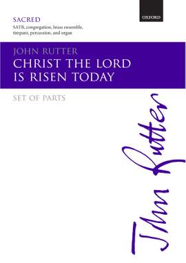 Rutter, John: Christ the Lord is risen today