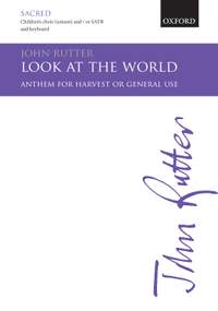 Rutter, John: Look at the world