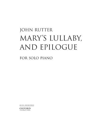 Rutter, John: Mary's Lullaby (with Epilogue)