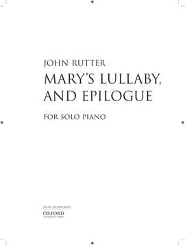 Rutter, John: Mary's Lullaby (with Epilogue)