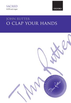 Rutter, John: O clap your hands