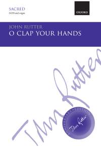 Rutter, John: O clap your hands