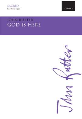 Rutter, John: God is here