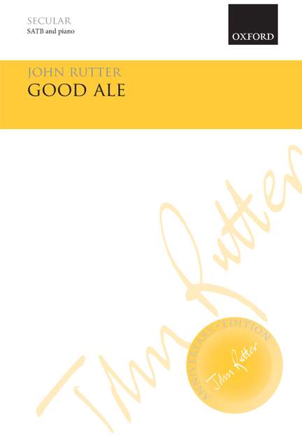Rutter, John: Good Ale