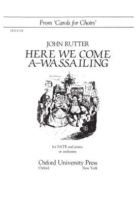 Rutter, John: Here we come a-wassailing