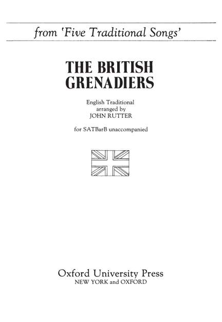 Rutter, John: The British Grenadiers
