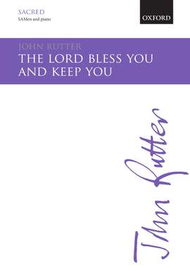 Rutter, John: The Lord bless you and keep you