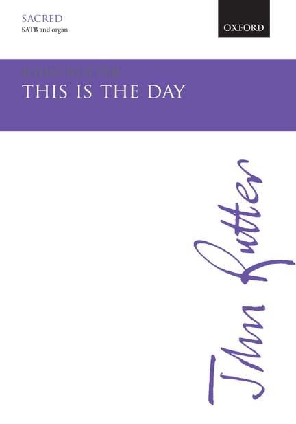 Rutter, John: This is the day