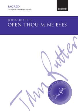 Rutter, John: Open thou mine eyes