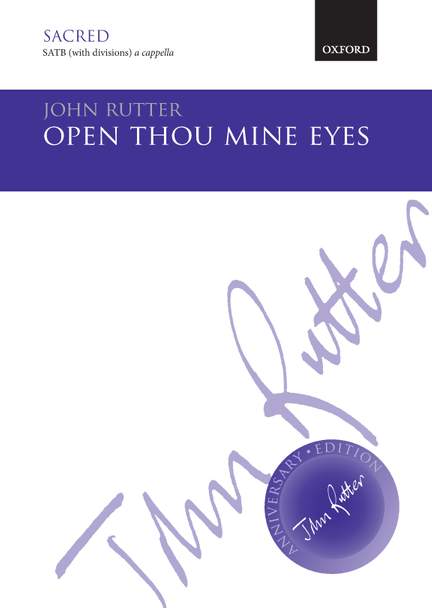Rutter, John: Open thou mine eyes