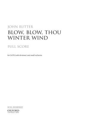 Rutter, John: Blow, blow, thou winter wind