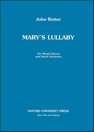 Rutter, John: Mary's Lullaby