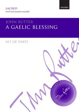 Rutter, John: A Gaelic Blessing