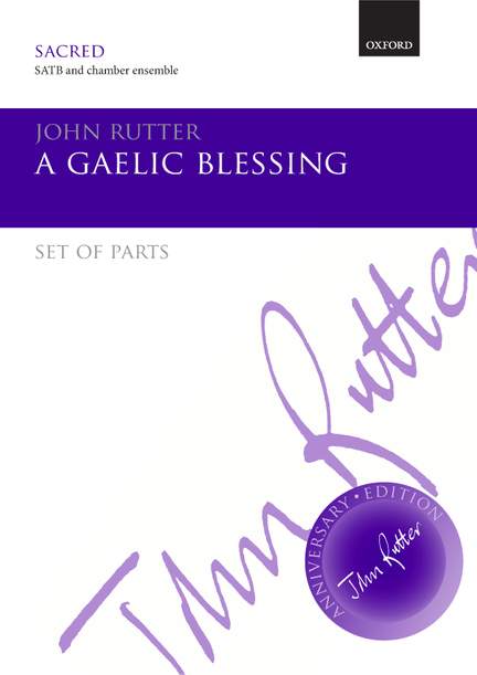 Rutter, John: A Gaelic Blessing