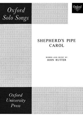 Rutter, John: Shepherd's Pipe Carol