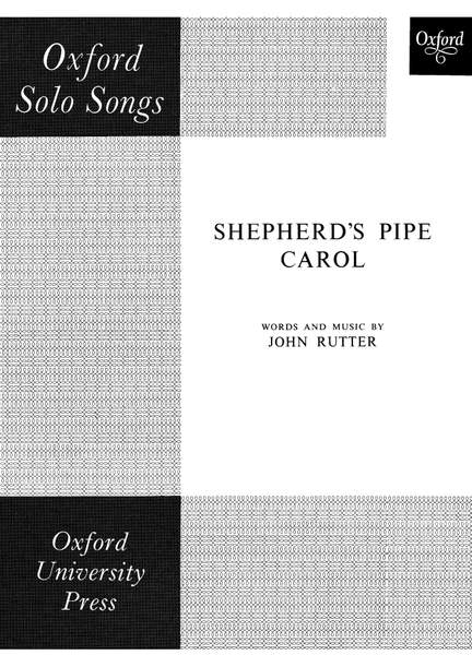 Rutter, John: Shepherd's Pipe Carol