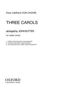 Rutter, John: Three Carols