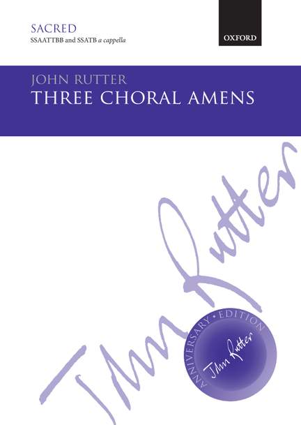 Rutter, John: Three Choral Amens