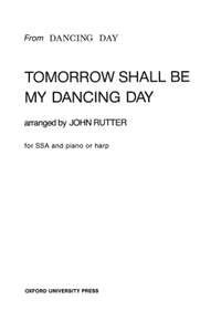 Rutter, John: Tomorrow shall be my dancing day