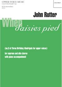 Rutter, John: When daisies pied