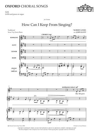 Scott, John: How can I keep from singing?