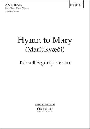 Sigurbjörnsson, Thorkell: Hymn to Mary (Mariukvaedi)
