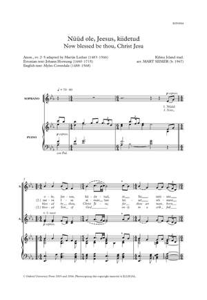 Siimer, Mart: Nüüd ole, Jeesus, kiidetud (Now blessed be thou, Christ Jesu)