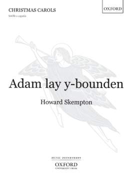 Skempton, Howard: Adam lay y-bounden