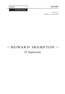Skempton, Howard: O Sapientia