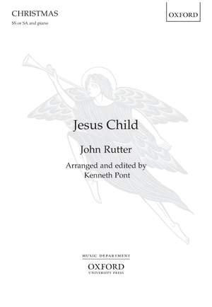 Rutter, John/Pont, Kenneth: Jesus Child