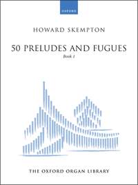 Skempton: 50 Preludes and Fugues Book 1