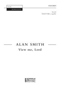 Smith, Alan: View me, Lord