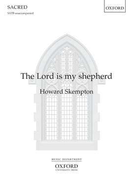 Skempton, Howard: The Lord is my shepherd