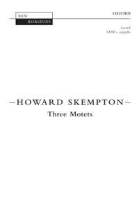 Skempton, Howard: Three Motets