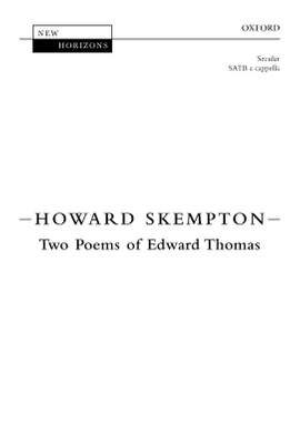 Skempton, Howard: Two Poems of Edward Thomas