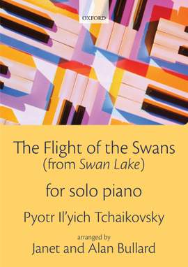 Tchaikovsky, P.I. and Bullard, Alan: Swan Lake