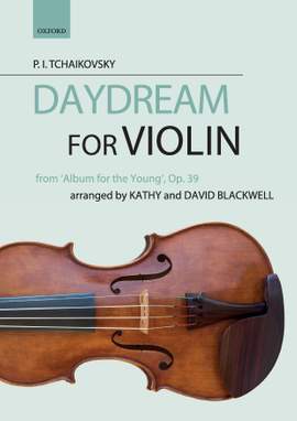 Tchaikovsky, Pyotr Ilich: Daydream: from Album for the Young, Op.39
