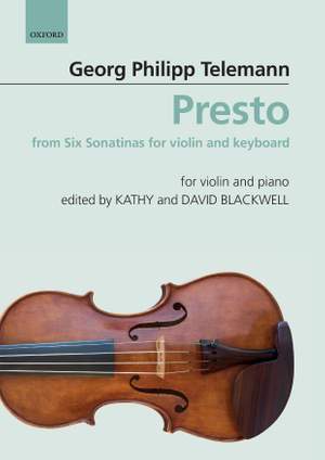 Telemann, Georg Philipp: Presto: from Six Sonatinas for violin and keyboard