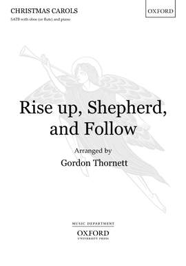 Thornett, Gordon: Rise up, Shepherd, and Follow