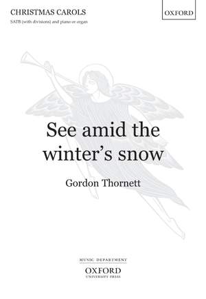 Thornett, Gordon: See amid the winter's snow