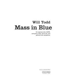 Todd, Will: Mass in Blue