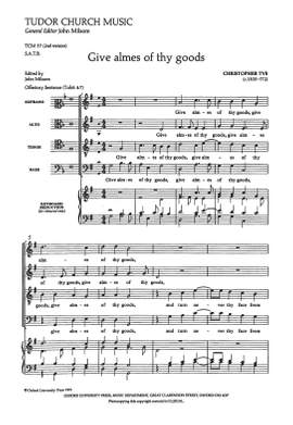 Tye, Christopher/Milsom, John: Give almes of thy goods