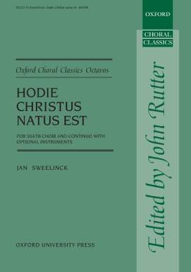 Sweelinck, Jan Pieterszoon/Rutter, John: Hodie Christus natus est