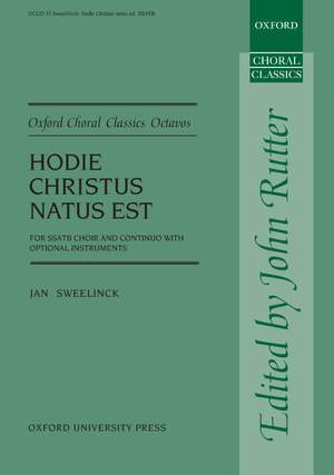 Sweelinck, Jan Pieterszoon/Rutter, John: Hodie Christus natus est
