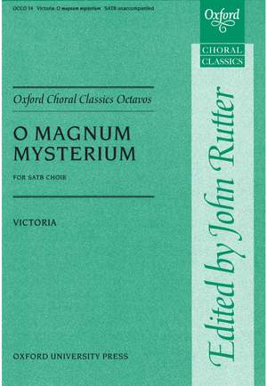 Victoria, Tomas Luis/Rutter, John: O magnum mysterium