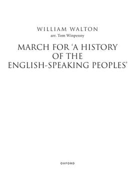 Walton, William and Winpenny, Tom: March for 'A History of the English-Speaking Peoples'