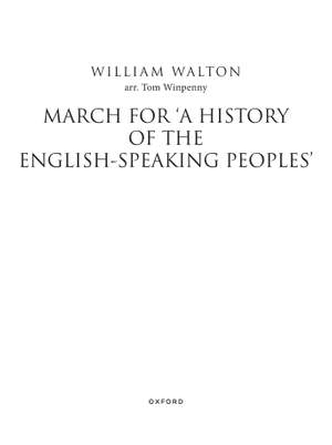 Walton, William and Winpenny, Tom: March for 'A History of the English-Speaking Peoples'