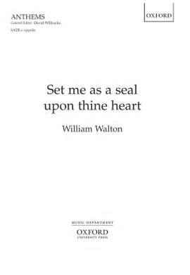 Walton, William/Brown, Timothy: Set me as a seal upon thine heart