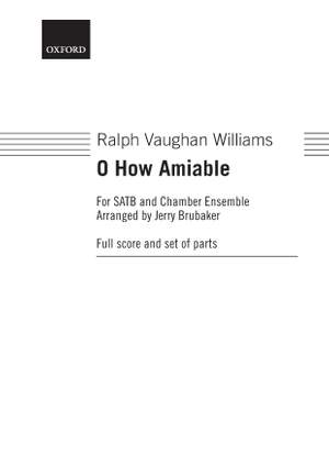Vaughan Williams, Ralph/Brubaker, Jerry: O how amiable